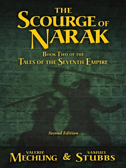 Title details for The Scourge of Narak by Valerie Mechling - Available